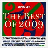 Various Artists - Uncut 2010.01 : The Best Of 2009: 15 Tracks From Uncut's Albums Of The Year