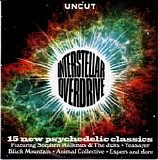 Various Artists - Uncut 2008.10 : Interstellar Overdrive 15 New Psychedelic Classics