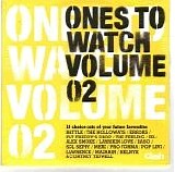 Various Artists - Clash Magazine : Ones To Watch Out For 02