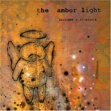The Amber Light - Stranger & Strangers
