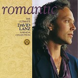 David Lanz - Romantic: The Ultimate David Lanz Narada Collection