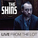 Shins, The - Live From The Lot