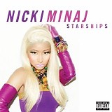 Nicki Minaj - Starships [Explicit]