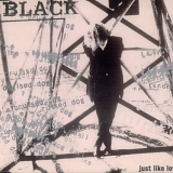 Black - Just Like Love