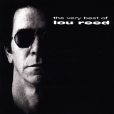 Lou Reed - The Very Best Of