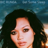 Bic Runga - Get some sleep