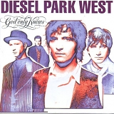 Diesel Park West - God Only Knows