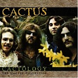 Cactus - Cactology: The Cactus Collection