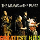 The Mamas And The Papas - Greatest Hits