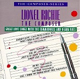 Lionel Richie - The Composer: Great Love Songs With The Commodores and Diana Ross