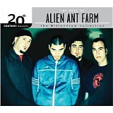 Alien Ant Farm - 20th Century Masters: The Millennium Collection: The Best Of
