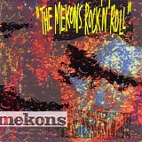 Mekons, The - The Mekons Rock 'N' Roll