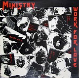 Ministry - Work For Love