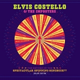 Costello, Elvis (Elvis Costello) & The Imposters - The Return Of The Spectacular Spinning Songbook