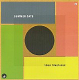 Summer Cats - Your Timetable