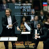 Stefano Bollani with Riccardo Chailly conducting Leipzig Gewandhaus Orchestra - Gershwin: Rhapsody in Blue; Piano Concerto in F