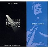 Harry Chapin - The Bottom Line Encore Collection