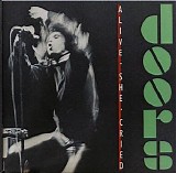 The Doors - Alive She Cried