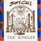 Soft Cell - The Singles
