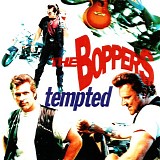 The Boppers - Tempted