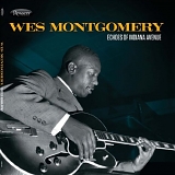 Wes Montgomery - Echoes of Indiana Avenue