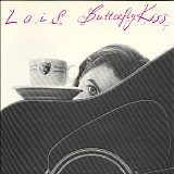 Lois - Butterfly Kiss