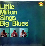 Little Milton - Sings Big Blues