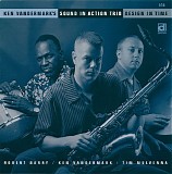 Ken Vandermark's Sound In Action Trio - Design In Time