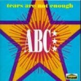ABC - Tears are not enough