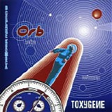 Orb - Toxygene