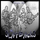 The Slapbacks - Rockabilly Blues