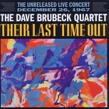 Brubeck, Dave (Dave Brubeck) Quartet, The (The Dave Brubeck Quartet) - Their Last Time Out
