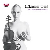 Various artists - Classical - the Greatest Moments Ever
