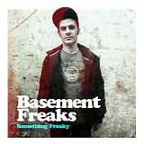 basement freaks - something freaky