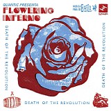 flowering inferno - death of the revolution