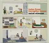 saint etienne - tales from turnpike house