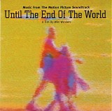 Various artists - Until The End Of The World (Original Motion Picture Soundtrack)