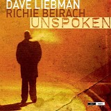 David Liebman & Richie Beirach - Unspoken