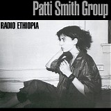Patti Smith Group - Radio Ethiopia <Bonus Track Edition>