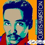Curtis Hairston - Celebrating Curtis Hairston