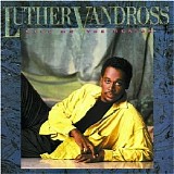 Luther Vandross - Give Me the Reason