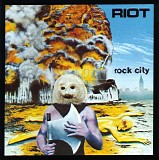 Riot - Rock City