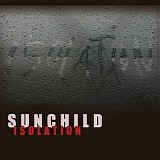 Sunchild - Isolation
