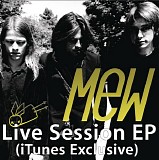 Mew - iTunes Session