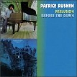 Patrice Rushen - Prelusion/Before The Dawn