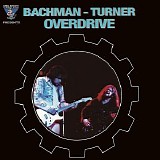 Bachman-Turner Overdrive - King Biscuit Flower Hour