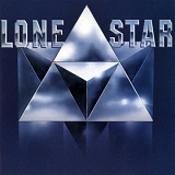 Lone Star - Lone Star [remastered]