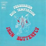 Iron Butterfly - Possession