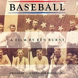 Various artists - Baseball - A Film By Ken Burns Soundtrack