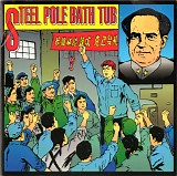 Steel Pole Bath Tub - Auf Wiedersehen/Surrender